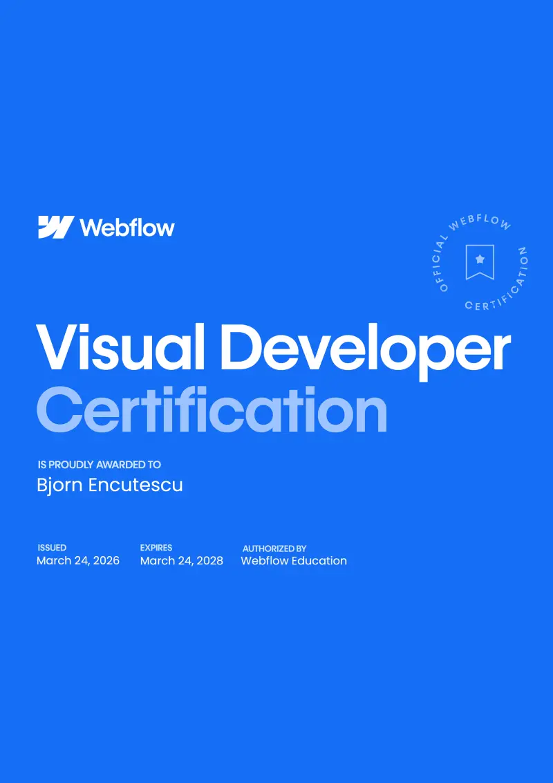 Certificarea Webflow Visual Developer acordată lui Bjorn Encutescu, emisă la 24 martie 2026, valabilă până la 24 martie 2028, autorizată de Webflow Education.
