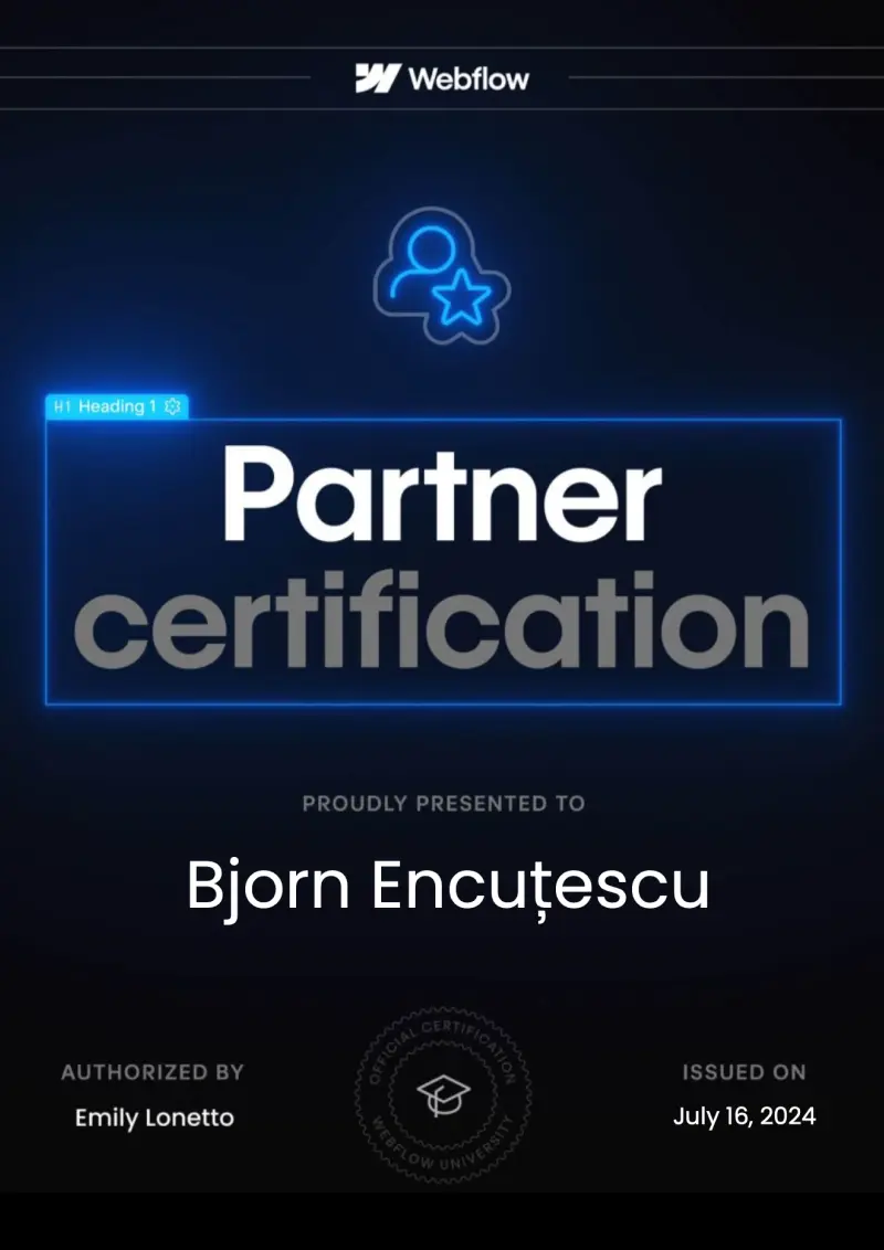 Certificare Webflow Partner acordată lui Bjorn Encuțescu, autorizată de Emily Lonetto, emisă la 16 iulie 2024.