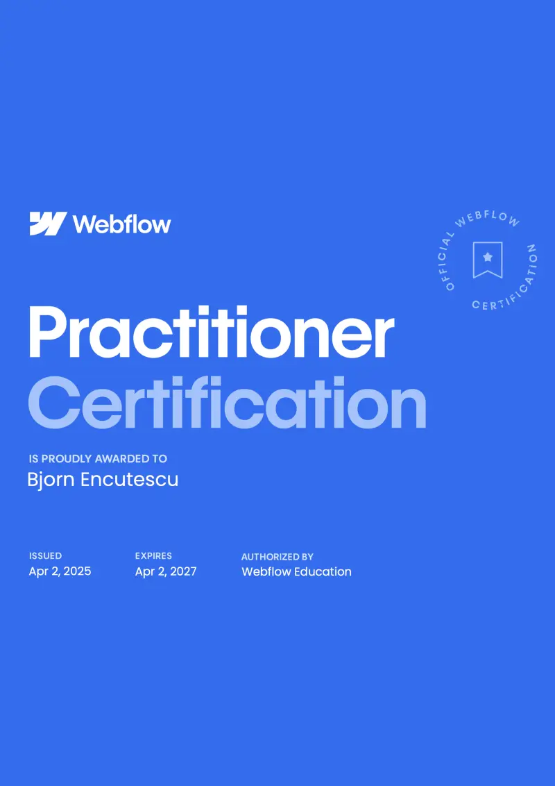 Certificare Webflow Practitioner albastră, acordată lui Bjorn Encutescu, emisă la 2 aprilie 2025, valabilă până la 2 aprilie 2027, autorizată de Webflow Education.